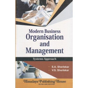 Himalaya's Modern Business Organisation & Management : System Approach by S. A. Sherlekar & V. S. Sherlekar